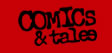 Comics & Tales